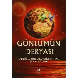 Gönlümün Deryası Mustafa Yeşİlyurt