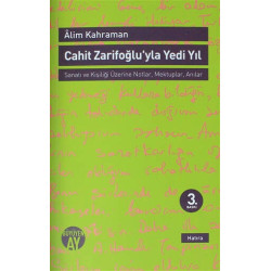 Cahit Zarifoğlu'yla Yedi...