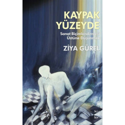 Kaypak Yüzeyde - Ziya Gürel
