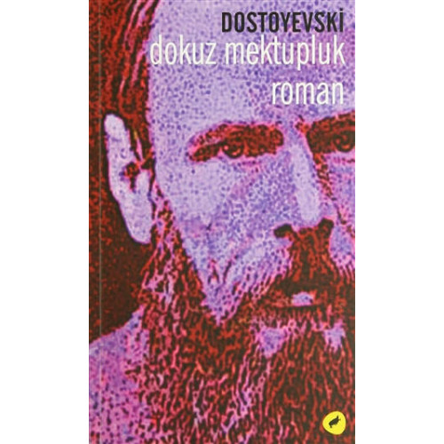 Dokuz Mektupluk Roman - Fyodor Mihayloviç Dostoyevski