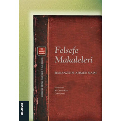 Felsefe Makaleleri - Babanzade Ahmed Naim