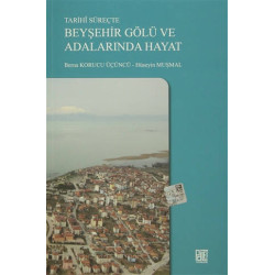 Tarihi Süreçte Beyşehir...