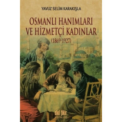 Osmanlı Hanımları ve...