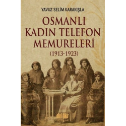 Osmanlı Kadın Telefon...