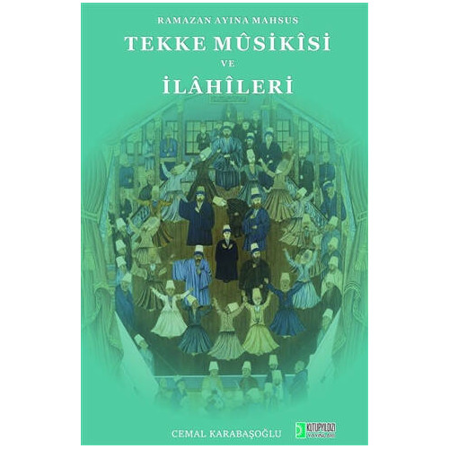 Tekke Musikisi ve İlahileri - Cemal Karabaşoğlu