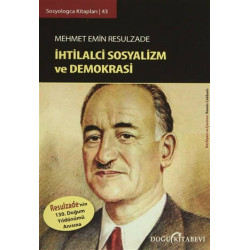 Sosyologca Kitapları 43 - İhtilalci Sosyalizm ve Demokrasi Mehmet Emin Resulzade
