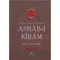 İslam’ın Örnek Şahsiyetleri Ashab-ı Kiram - Adem Apak