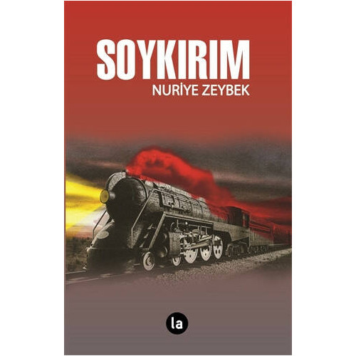 Soykırım - Nuriye Zeybek