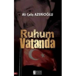 Ruhum Vatanda Ali Çeliş Azerioğlu