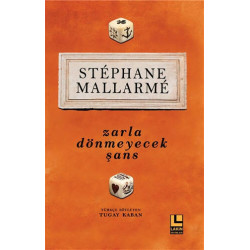 Zarla Dönmeyecek Şans - Stephane Mallarme