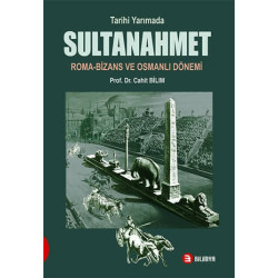 Tarihi Yarımada Sultanahmet - Cahit Bilim