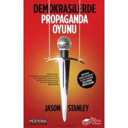 Demokrasilerde Propaganda Oyunu - Jason Stanley