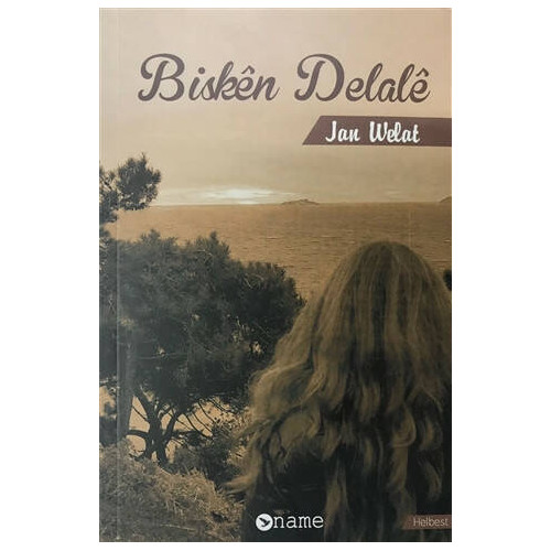 Bisken Delale - Jan Welat