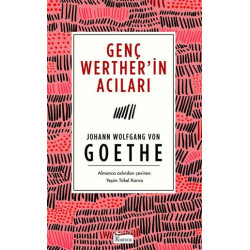 Genç Werther’in Acıları(Bez Ciltli)     - Johann Wolfgang von Goethe