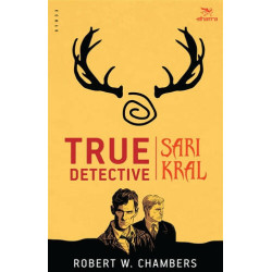True Detective - Sarı Kral...