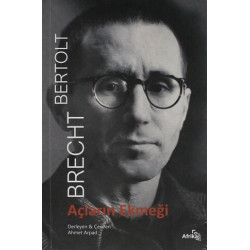 Açların Ekmeği - Bertolt Brecht