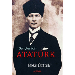 Gençler İçin Atatürk -...