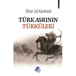 Türk Asrının Türküleri - Elhan Zal Karahanlı