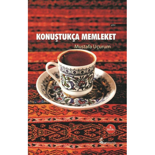 Konuştukça Memleket - Mustafa Uçurum