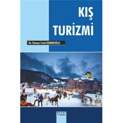 Kış Turizmi - Osman Cenk...