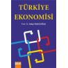 Türkiye Ekonomisi Yahşi Yazıcıoğlu