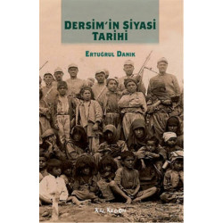 Dersim'in Siyasi Tarihi...