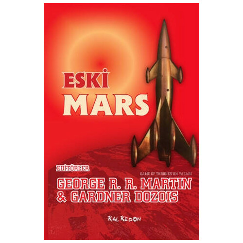 Eski Mars - George R. R. Martin