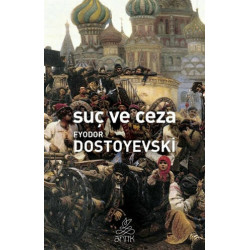 Suç ve Ceza - Fyodor Mihayloviç Dostoyevski