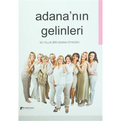 Adana'nın Gelinleri - Kolektif