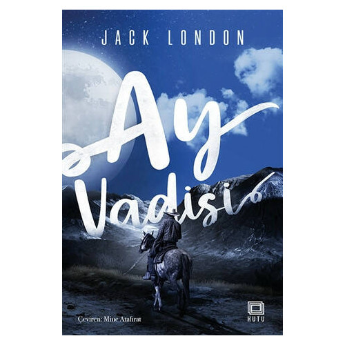 Ay Vadisi - Jack London