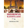 Erzurum'un Kandilleri - Abdürrezak Türk