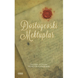 Dostoyevski Mektuplar - Fyodor Mihayloviç Dostoyevski