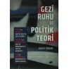 Gezi Ruhu ve Politik Teori Murat Özbank