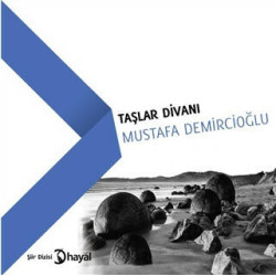 Taşlar Divanı - Mustafa Demircioğlu