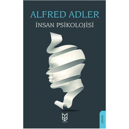 İnsan Psikolojisi Alfred Adler