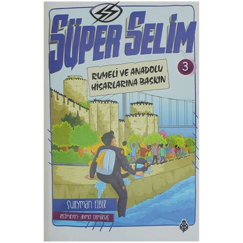 Süper Selim 3 - Süleyman Ezber