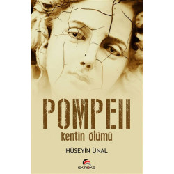 POMPEII - Kentin Ölümü...