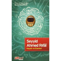 Seyyid Ahmed Rıfi Hayatı ve Eserleri Yunus eş-Şeyh es-Samarrai