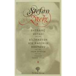 Satranç Ustası - Bilinmeyen Bir Kadının Mektubu Stefan Zweig
