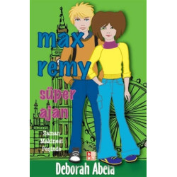 Max Remy -  Süper Ajan Zaman Makinesi Peşinde - Deborah Abela
