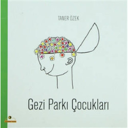 Gezi Parkı Çocukları - Taner Özek