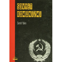 Sovyet Komünizmi - Semih Yakın
