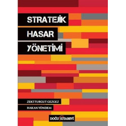 Stratejik Hasar Yönetimi - Zeki Turgut Gezgez
