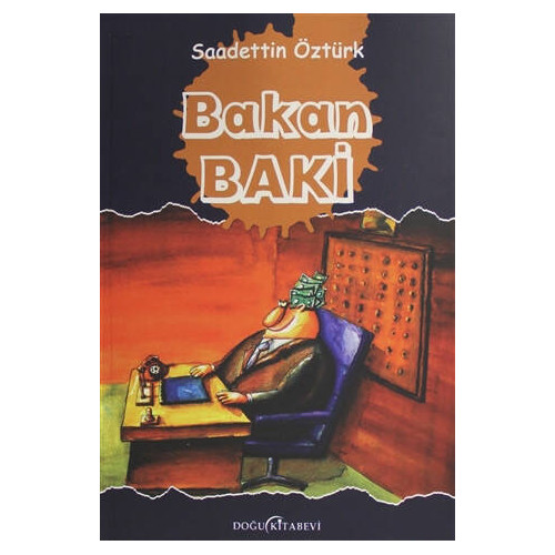 Bakan Baki - Saadettin Öztürk