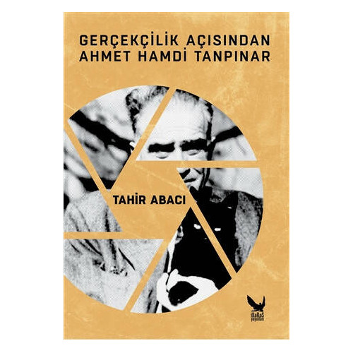 Gerçekçilik Açısından Ahmet Hamdi Tanpınar - Tahir Abacı