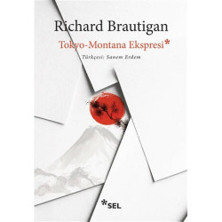 Tokyo-Montana Ekspresi - Richard Brautigan