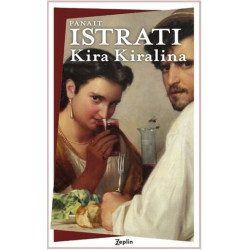 Kira Kiralina - Panait Istrati
