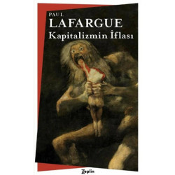 Kapitalizmin İflası - Paul Lafargue