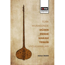 Türk Musikisinde Düzen...