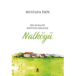Nalköyü - Mustafa İsen